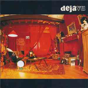 Deja Vu - Deja Vu