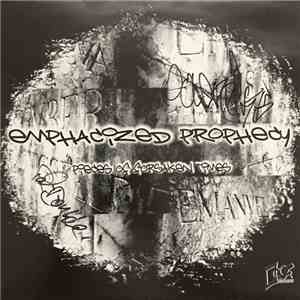 Emphacized Prophecy - Pieces Of Forsaken Times