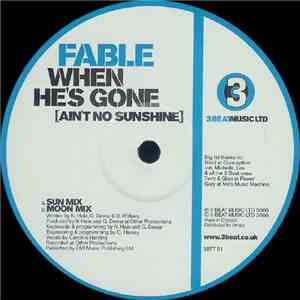 Fable - When He's Gone (Ain't No Sunshine)