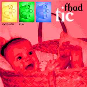 Fhad - Tic
