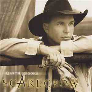 Garth Brooks - Scarecrow