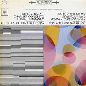 George Barati, George Rochberg, Eugene Ormandy, The Philadelphia Orchestra, ...