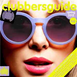 Goodwill & Chardy - Clubbers Guide Spring 2012