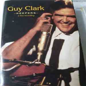 Guy Clark - Keepers