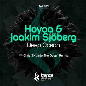 Hoyaa & Joakim Sjöberg - Deep Ocean