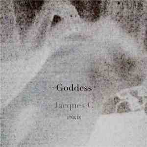 Jacques C  - Goddess