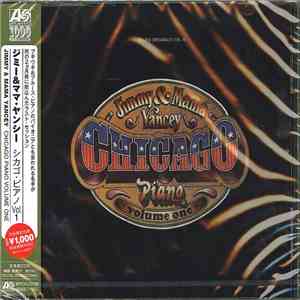Jimmy & Mama Yancey - Chicago Piano - Volume 1