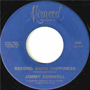 Jimmy Conwell - Second Hand Happiness / Cigarette Ashes