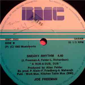 Joe Freeman - Sneakin' (No Respect) Peech Remix