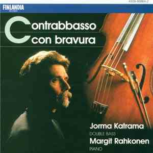 Jorma Katrama, Margit Rahkonen - Contrabbasso Con Bravura
