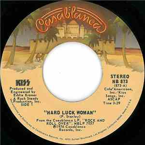 Kiss - Hard Luck Woman / Mr.Speed