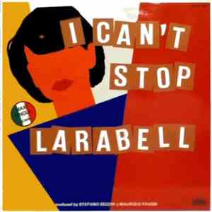 Larabell - I Can't Stop