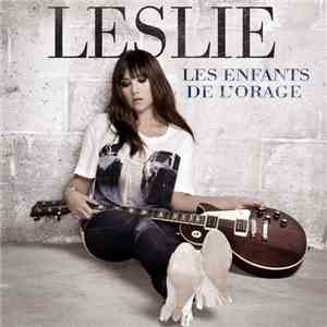 Leslie - Les Enfants De L'Orage
