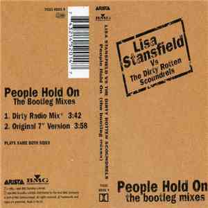 Lisa Stansfield Vs The Dirty Rotten Scoundrels - People Hold On (The Bootleg Mixes)