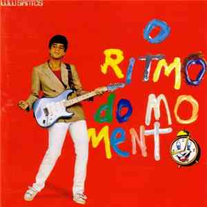 Lulu Santos - O Ritmo Do Momento