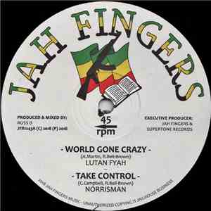 Lutan Fyah, Norrisman - World Gone Crazy / Take Control