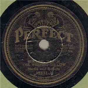 Martin And Roberts - Bury Me 'Neath The Weeping Willow / Dying Cowboy