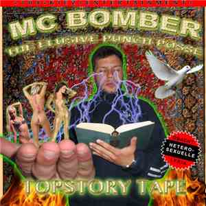 MC Bomber, The Elusive Punch Posse - Topstory Tape