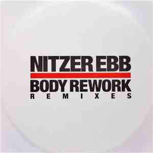 Nitzer Ebb - Body Rework: Remixes