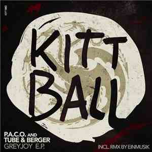 P.A.C.O. And Tube & Berger - Greyjoy E.P.