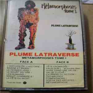 Plume Latraverse - Métamorphoses Tome I