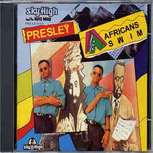 Presley - Africans Swim
