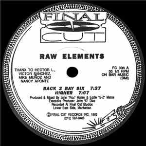 Raw Elements - Back 2 Bay Six