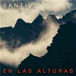 Santi  - En Las Alturas