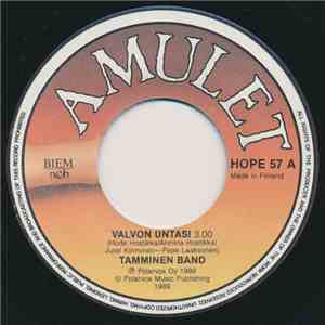Tamminen Band - Valvon Untasi