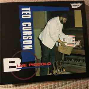 Ted Curson - Blue Piccolo
