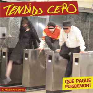 Tendido Cero - Que Pague Puigdemont