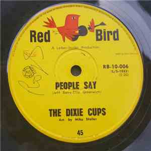 The Dixie Cups - People Say