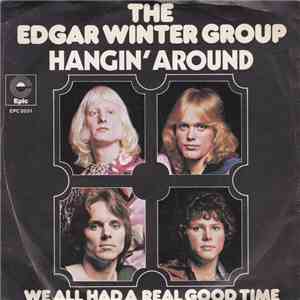 The Edgar Winter Group - Hangin' Around