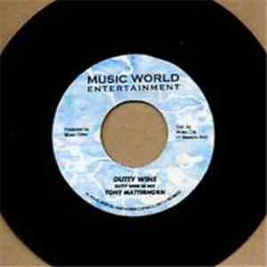 Tony Matterhorn / Shabba Ranks - Dutty Wine / Shabba Medley