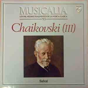 Various - Musicalia 93. Chaikovski (III)