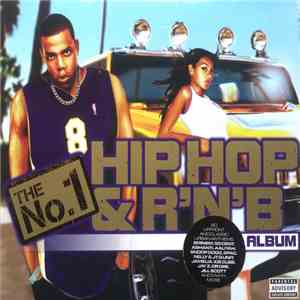 Various - The No. 1 Hip Hop & R'N'B Classics Album