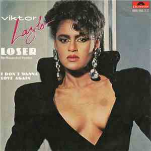Viktor Lazlo - Loser