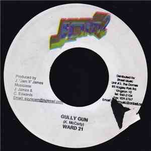 Ward 21 / Bugle - Gully Gun / Bad Man From When