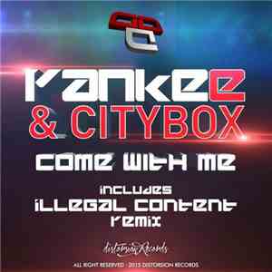Yankee  & Citybox - Come With Me
