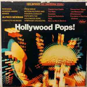 Alfred Newman Conducts The Hollywood Bowl Symphony Orchestra And His Studio ...