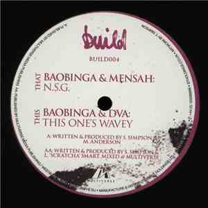 Baobinga & Mensah  & DVA  - N.S.G. / This One's Wavey