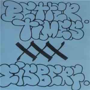 Better Times / Eisberg  - Vol. 1