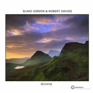 Blake Gibson & Robert Davies - Quiraing
