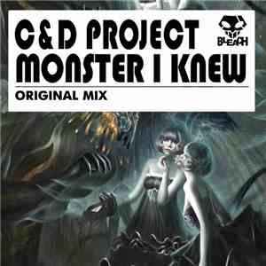 C&D Project - Monster I Knew