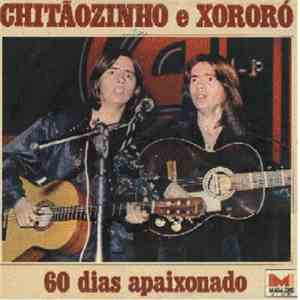 Chitãozinho & Xororó - 60 Dias Apaixonado