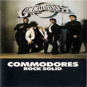 Commodores - Rock Solid