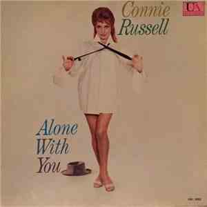 Connie Russell - Alone With You