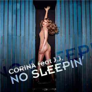Corina  feat J.J. - No Sleepin'