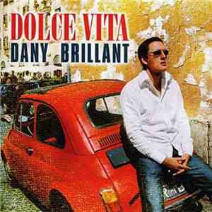 Dany Brillant - Dolce Vita