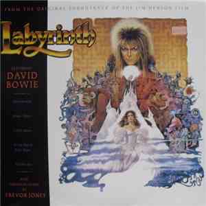 David Bowie / Trevor Jones - Labyrinth - From The Original Soundtrack Of The Jim Henson Film